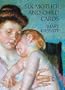 Six Mother and Child Cards (Small-Format Card Books)