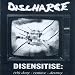 Disensitise: (Vb) Deny Remove Destroy