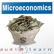 Microeconomics AudioLearn Follow-Along Manual: AudioLearn Economics Series | [AudioLearn Editors]