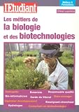 Revue L'Etudiant  / Les métiers de la biologie et des biotechnologies
