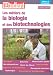 Les métiers de la biologie et des biotechnologies