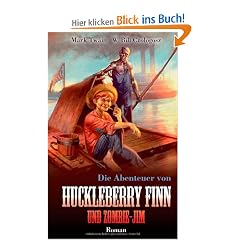 Die Abenteuer von Huckleberry Finn und Zombie-Jim