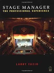 Stage Manager: The Professional Experience