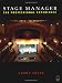 Stage Manager: The Professional Experience