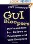 GUI Bloopers: Don'ts and Do's for Software Developers and Web Designers (Interactive Technologies)
