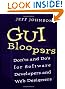 GUI Bloopers: Don'ts and Do's for Software Developers and Web Designers