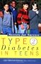 Type 2 Diabetes in Teens: Secrets for Success
