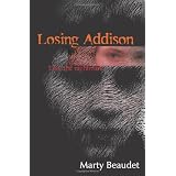 Losing Addison: Live the Nightmare