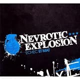 Revue Nevrotic Explosion  / Echec Et Mat