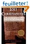 Lost Christianities: The Battles for Scripture and the Faiths We Never Knew