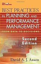 Best Practices in Planning and Performance Management: From Data to Decisions (Wiley Best Practices)