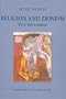 Religion and Zionism: First Encounters