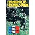 Frankreichs fremde S�hne