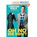 Oh No She Didn't: The Top 100 Style Mistakes Women Make and How to Avoid Them