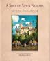 Slice of Santa Barbara: California Rivera Cuisine