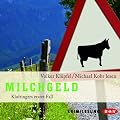 Milchgeld (Kommissar Kluftinger 1)