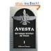 Avesta: Die heiligen Schriften der Parsen. Aus dem Grundtexte �bersetzt, mit steter R�cksicht auf die Tradition, von Dr. Friedrich Spiegel. Band 1: Der Vendidad