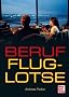 Beruf Fluglotse