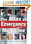 The Atlas of Emergency Medicine, Third Edition