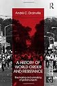 A history of world order and resistance : the making and unmaking of global subjects