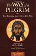 The Way of a Pilgrim and The Pilgrim Continues His Way (Shambhala Classics)