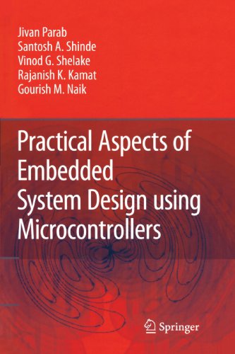 Practical Aspects of Embedded System Design using Microcontrollers