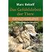 Das Gef�hlsleben der Tiere: Ein f�hrender Wissenschaftler untersucht Freude, Kummer und Empathie bei Tieren. Mit einem Vorwort von Jane Goodall