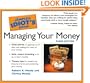 The Complete Idiot's Guide To Managing Your Money (Complete Idiot's Guides)