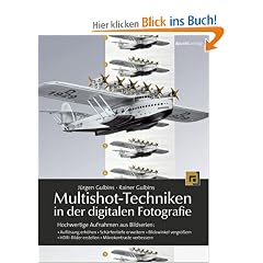 Multishot-Techniken in der digitalen Fotografie