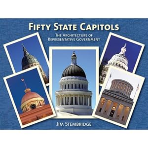 Fifty State Capitols: The Architecture of Representative Government