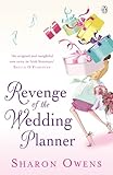 Revenge of the wedding planner