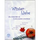 Winterliebe: eine Anthologie aus  f�nf sinnlich-romantischen, humorvollen und homoerotischen Love Storysvon "Nico Morleen"