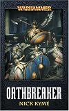 Oathbreaker (Warhammer Novels)