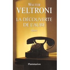 La d�couverte de l'aube