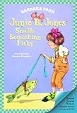 Junie B. Jones Smells Something Fishy (Junie B. Jones 12, paper)