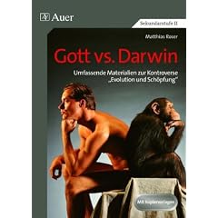Gott vs. Darwin: Umfassende Materialien zur Kontroverse "Evolution und Sch�pfung". Mit Kopiervorlagen