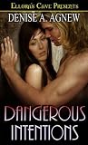 Dangerous Intentions