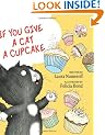 If You Give a Cat a Cupcake (If You Give... Books)