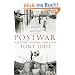 Postwar: A History of Europe Since 1945