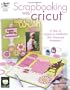 Scrapbooking with Cricut