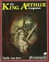 King Arthur Companion: A Guide to the People, Places and Things of Arthur's Britain (Pendragon)