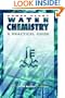 Power Plant Chemistry: A Practical Guide