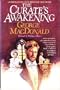Curates Awakening (MacDonald / Phillip Series)