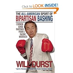 The All-American Sport of Bipartisan Bashing: Common Sense Rantings from a Raging Moderate