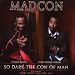 So Dark the Con of Man (incl. Single Hit Beggin)