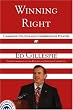 Winning Right: Campaign Politics and Conservative Policies
