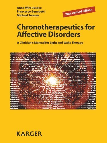 Chronotherapeutics for Affective Disorders: A Clinician's Manual for Light and Wake Therapy Paperback - June 7, 2013