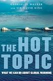 The Hot Topic: What We Can Do About Global Warming