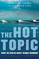The Hot Topic: What We Can Do About Global Warming