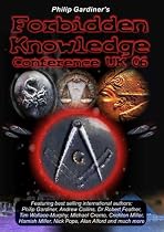 Philip Gardiner's Forbidden Knowledge Conference UK 06 [2006] [DVD] [NTSC]